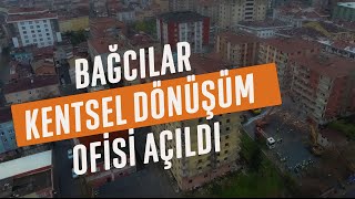 İBB, Bağcılar’da Kentsel Dönüşüm Katılım ve Çözüm Ofisi'ni hizmete açtı