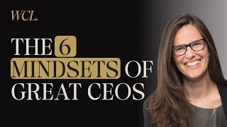 The Six Mindsets of Extraordinary CEOs with Carolyn Dewar | CEO Excellence