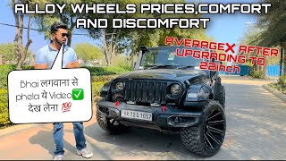 My Mahindra Thar Alloy Wheels Prices | Problems After Upgrading To 22inch| Average तो ख़त्म❌ होगायी|