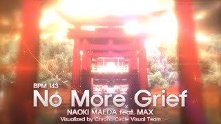 『Chrono Circle』 BGA - No more Grief(NAOKI MAEDA feat.MAX)