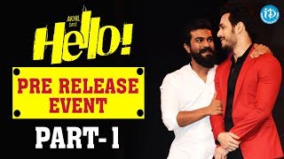 Hello Pre Release Event Part #1 || Akhil Akkineni || Kalyani Priyadarshan || Vikram Kumar