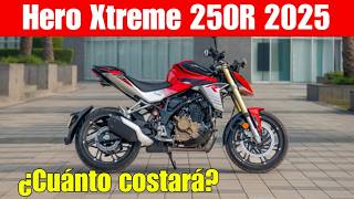 NUEVA HERO XTREME 250R 2025 YA TIENE PRECIO