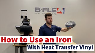 How To Use an Iron With Heat Transfer Vinyl