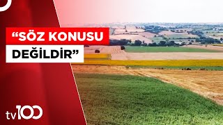 Bakanlık'tan 'Yurt Dışında Arazi Kiralama' Açıklaması | Tv100 Haber