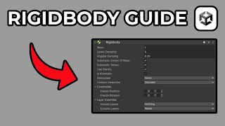 Unity Rigidbody EXPLAINED — Every Parameter & What It Does