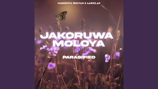 Jakoruwa Moloya Parasified