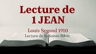 1 JEAN (Bible Louis Segond 1910)