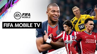 UCL21BEST11いよいよ登場！-FIFA MOBILE TV Vol.20-