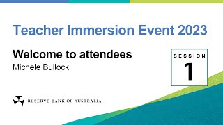 Welcome to attendees – Michele Bullock – Teacher Immersion Event 2023