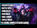 Yu Zhong Complete Hero Guide! Best Build, Emblem, Tips & Tricks | Mobile Legends