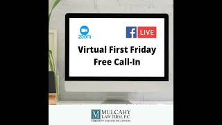 August 2024 First Friday Free Call-In