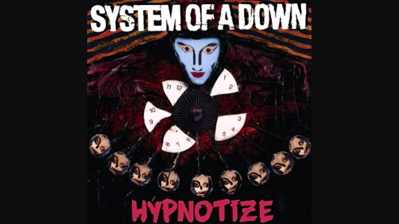 System Of A Down - Hypnotize - Hypnotize - HQ (2005) Lyrics - YouTube