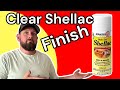 Shellac Clear Spray Finish Review #shellac #finish #lacquer
