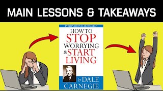 How to STOP WORRYING and START LIVING by Dale Carnegie | TOP 8 LESSONS | Animated Summary