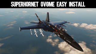 [OLD Pre 2.4 Version!!!] DCS CJS SuperHornet install with OVGME