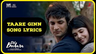 Taare Ginn Lyrics | Dil Bechara | Sushant Singh Rajput | The Lyrics Buzz