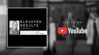 Break the cycle and ELEVATE your RESULTS!
