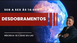 DESDOBRAMENTOS 19/10/2023