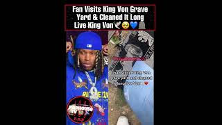 Fan Visits King Von Grave Yard \u0026 Cleaned It for him Long Live King Von 🕊