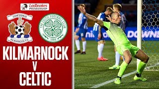 Kilmarnock 0-1 Celtic | Scott Brown Sees Red After Scoring Winner! | Ladbrokes Premiership