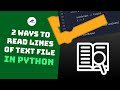 Python Read Data From Text File (2 Ways)