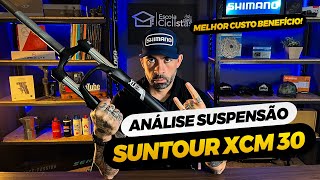 Suspensão BARATA e que VALE a PENA - Análise suspensão Suntour XCM 30 - essa surpreende pelo valor!