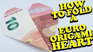 10 Euro Origami Heart | How To Fold A Euro Origami Heart With A 10 Euro Note