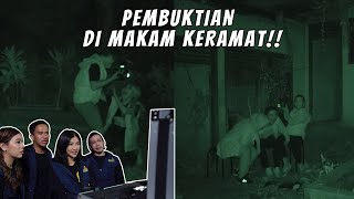 KAKAK BERADIK PODCAST (PART 3) - PEMBUKTIAN!! TIDAK ADA YANG MAMPU BERTAHAN DI MAKAM KERAMAT!!