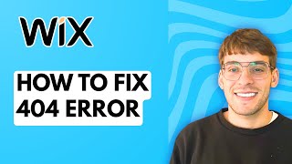How to Fix 404 Error in Wix [2026 Full Guide]