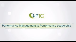 Performance Management to Performance Leadership