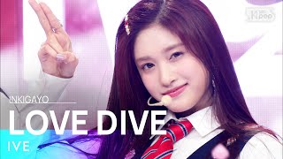 Download IVE(아이브) - LOVE DIVE @인기가요 inkigayo 20220410 mp3