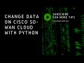 Tutorial #2: Learn how to use Python to collect data from Cisco SD-WAN