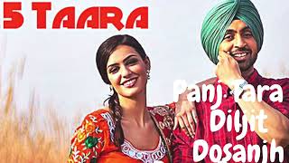 5 Taara- Panj Tara - Diljit Dosanjh | Latest Punjabi Songs | New Punjabi Song