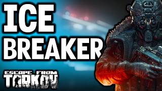 Escape from Tarkov ICEBREAKER Update—1.0.5.0 PATCH EXPLAINED