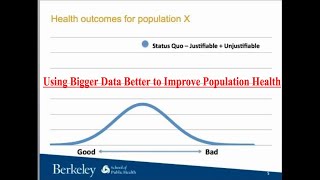 Using Bigger Data Better to Improve Population Health