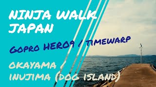 NINJA WALK 7 / Inujima / dog island /GoPro HERO9 / timewarp