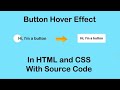 Button Hover Effect in HTML and CSS With Source Code || Button Hover Effect CSS || Creative Networks