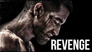 REVENGE - Motivational Video