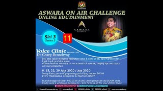 ASWARA Voice Clinic with Dr Casey Broadway - Session 11 - 22 July 2020