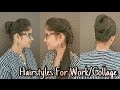 Everyday Quick/Easy Hairstyles For School/Collage And Work| DIY Professional Office Hairstyles Everyday Quick/Easy Hairstyles For School/Collage And Work| DIY Professional Office Hairstyles