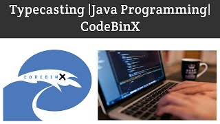 Typecasting in Java|CodeBinX|Tamil