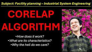 CORELAP Algorithm - Definition, Features, Procedures - Facility Planning - Industrial Engineering