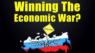 Is Russia Winning The Economic War?