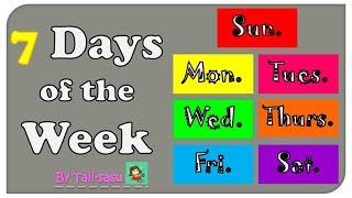 7 days of the week l 7 วันในหนึ่งสัปดาห์