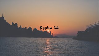 Psalm 34 - NIV | AUDIO BIBLE \u0026 TEXT [With Piano]