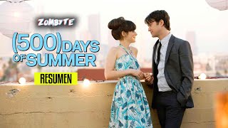 Resumen 500 Dias Con Ella (500 Days Of Summer | ZomByte)