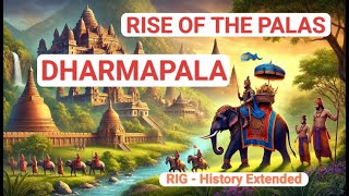 Rise of the Palas - Dharmapala - Rig #bharat #righistoryextended #UPSC #knowledge