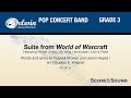 Suite from World of Warcraft, arr. Douglas E. Wagner – Score & Sound