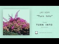 Jay Som - Turn Into [OFFICIAL AUDIO]