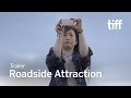 ROADSIDE ATTRACTION Trailer | TIFF 2017